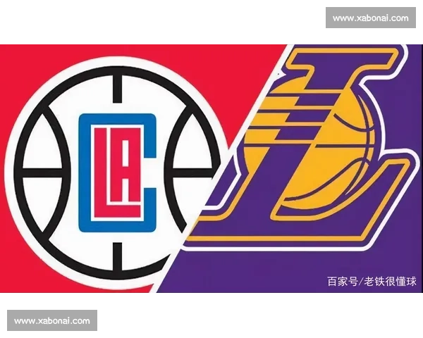 1月11日洛杉矶德比湖人对阵快船焦点大战全方位解析与胜负前瞻